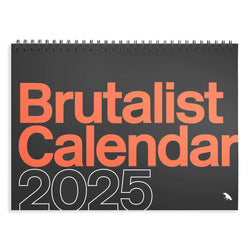 Brutalist Calendar 2025