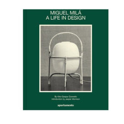 Miguel Milá - A Life in Design (hardcover)