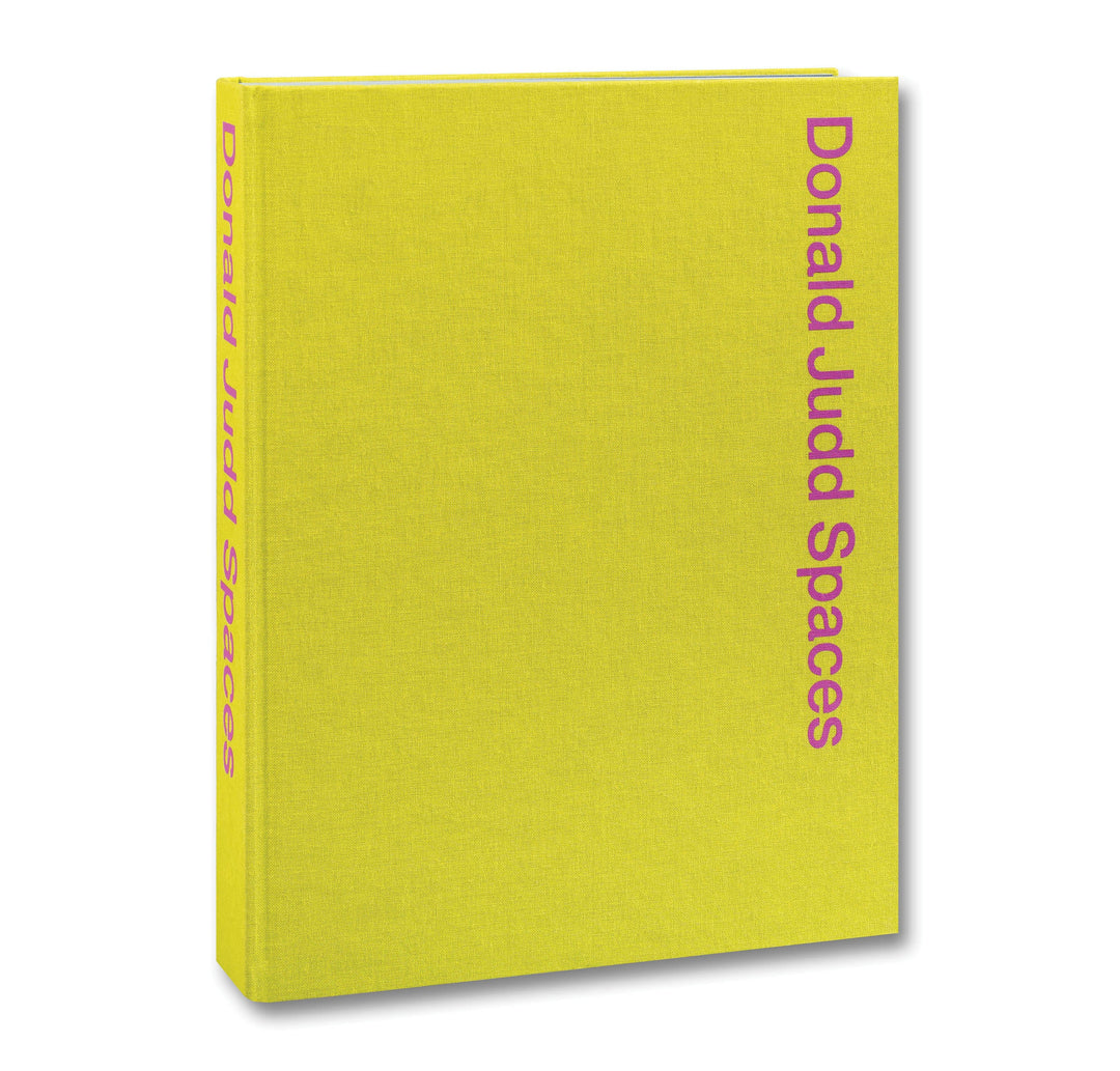 Donald Judd Spaces
