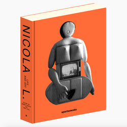 Nicola L.: Life and Art