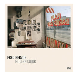 Fred Herzog: Modern Color