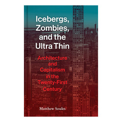 Icebergs, Zombies, and the Ultra Thin
